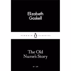 ISBN The Old Nurse's Story, Roman, Anglais, Livre broché, 64 pages