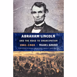 ISBN Abraham Lincoln and the Road to Emancipation, biographie, Anglais, Livre broché, 352 pages