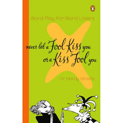 ISBN Never Let a Fool Kiss You or a Kiss Fool You livre