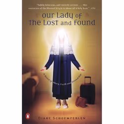 ISBN Our Lady of the Lost and Found, Livre broché, 384 pages