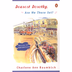 ISBN Dearest Dorothy, Are We There Yet?, Anglais, Livre broché, 256 pages