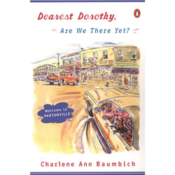ISBN Dearest Dorothy, Are We There Yet?