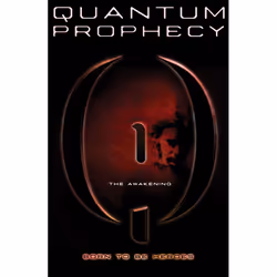 ISBN Quantum Prophecy: The Awakening, Anglais, Livre broché, 288 pages