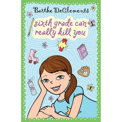 ISBN Sixth Grade Can Really Kill You