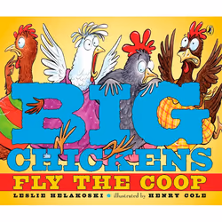 ISBN Big Chickens Fly the Coop, Anglais, Livre broché, 32 pages