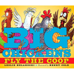 ISBN Big Chickens Fly the Coop