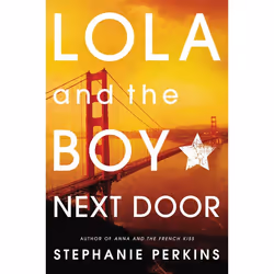ISBN Lola and the Boy Next Door, Livre broché, 368 pages