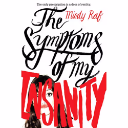 ISBN The Symptoms of My Insanity, Livre broché, 384 pages