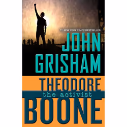 ISBN Theodore Boone: the Activist, Anglais, Livre broché, 320 pages