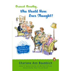 ISBN Dearest Dorothy, Who Would Have Ever Thought?!