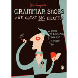 ISBN Grammar Snobs Are Great Big Meanies livre