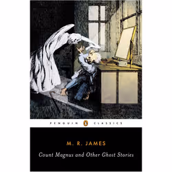 ISBN Count Magnus and Other Ghost Stories, classiques, Anglais, Livre broché, 320 pages