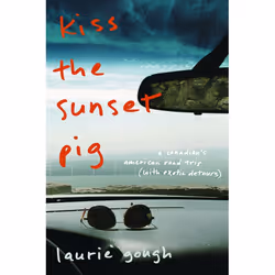 ISBN Kiss The Sunset Pig, Livre broché, 344 pages