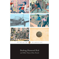 ISBN Dashing Diamond Dick and Other Classic Dime Novels livre classiques Anglais