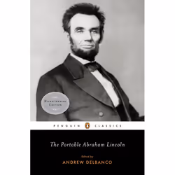 ISBN The Portable Abraham Lincoln, classiques, Anglais, Livre broché, 400 pages