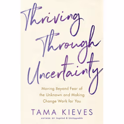 ISBN Thriving Through Uncertainty, Livre broché, 304 pages