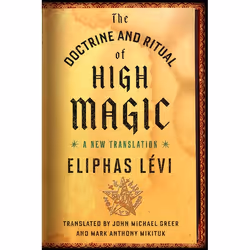 ISBN The Doctrine and Ritual of High Magic, Livre broché, 512 pages