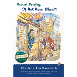 ISBN Dearest Dorothy, If Not Now, When?, Anglais, Livre broché, 320 pages
