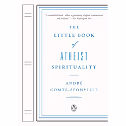ISBN The Little Book of Atheist Spirituality, Livre broché, 224 pages