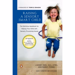 ISBN Raising a Sensory Smart Child, Livre broché, 464 pages