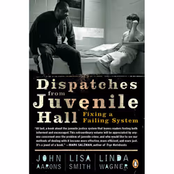ISBN Dispatches from Juvenile Hall, Livre broché, 208 pages