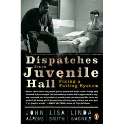 ISBN Dispatches from Juvenile Hall livre