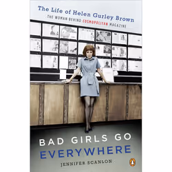 ISBN Bad Girls Go Everywhere, biographie, Anglais, Livre broché, 320 pages