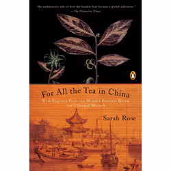 ISBN For All the Tea in China, nourriture &amp; boisson, Anglais, Livre broché, 272 pages