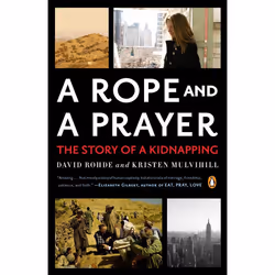 ISBN A Rope and a Prayer, biographie, Anglais, Livre broché, 384 pages