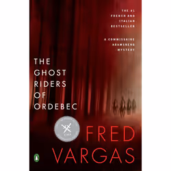 ISBN The Ghost Riders of Ordebec, Fiction, Anglais, Livre broché, 368 pages