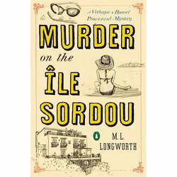 ISBN Murder on the Ile Sordou, Fiction, Anglais, Livre broché, 320 pages