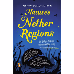 ISBN Nature’s Nether Regions, Livre broché, 256 pages