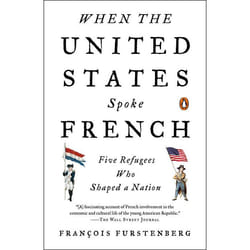 ISBN When the United States Spoke French livre biographie Anglais Livre broché 512 pages