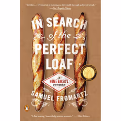 ISBN In Search of the Perfect Loaf, nourriture &amp; boisson, Anglais, Livre broché, 320 pages