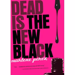 ISBN Dead Is the New Black, Anglais, Livre broché, 190 pages