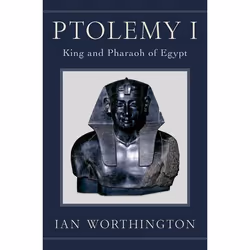 ISBN Ptolemy I ( King and Pharaoh of Egypt ), Ian Worthington, 280 pages, Anglais, Oxford University Press, 15/12/2016, unise ...