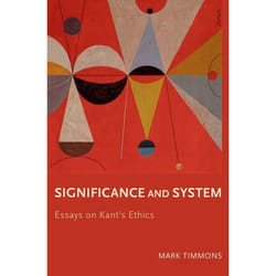 ISBN Significance and System ( Essays on Kant's Ethics ) livre 352 pages