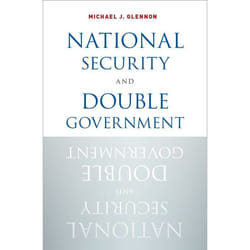 National Security And Double Government (Hardcover)