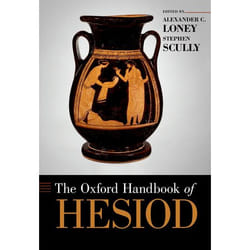 The Oxford Handbook of Hesiod (Oxford Handbooks) - [Version Originale]