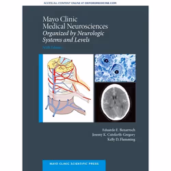ISBN Mayo Clinic Medical Neurosciences ( Organized by Neurologic System and Level ), Eduardo E. Benarroch, Jeremy K. Cutsfort ...