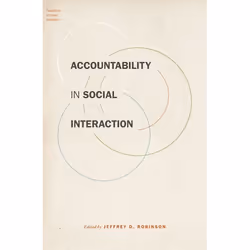 ISBN Accountability in Social Interaction, 376 pages, Anglais, Oxford University Press, 07/07/2016, unisexe, 1 pièce(s)