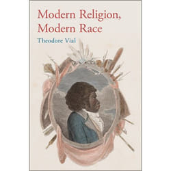 Modern Religion Modern Race Hardback