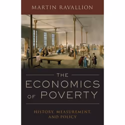 ISBN The Economics of Poverty ( History Measurement and Policy ), Anglais, Couverture rigide, 736 pages