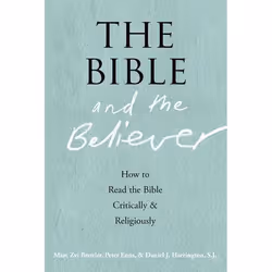 ISBN The Bible and the Believer ( How to Read the Bible Critically and Religiously ), Marc Zvi Brettler, Peter Enns, Daniel J ...
