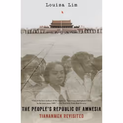 ISBN The People's Republic of Amnesia ( Tiananmen Revisited ), Anglais, Couverture rigide