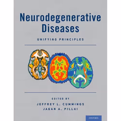 ISBN Neurodegenerative Diseases ( Unifying Principles ), Jeffrey L. Cummings MD ScD, Jagan A. Pillai MBBS PhD, 360 pages, Ang ...