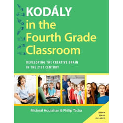 ISBN Kodály in the Fourth Grade Classroom ( Developing the Creative Brain in the 21st Century ) Couverture rigide