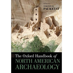 The Oxford Handbook of North American Archaeology - [Version Originale]