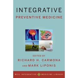 Integrative Preventive Medicine (Weil Integrative Medicine Library) - [Version Originale]