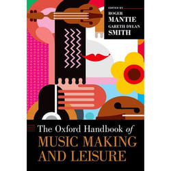 The Oxford Handbook Of Music Making And